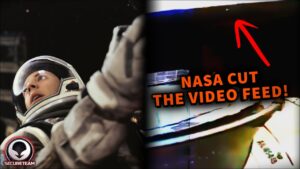 Astronaut SEES IT Lurking in the Darkness of Space  – Before NASA Tries to HIDE it
