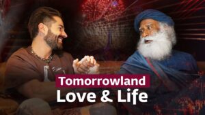Love, Life & the Greatest Miracle – DJ Alok & Sadhguru | Tomorrowland