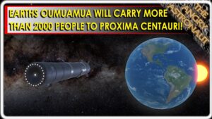 New “Earth’s Oumuamua” ship can carry more than 2000 people to Proxima Centauri!
