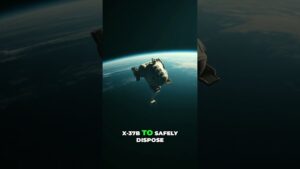X 37B  Space Force’s Aerobraking & Orbital Innovation
