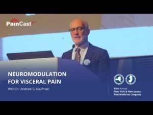Dr. Andrew G. Kaufman – Neuromodulation for Visceral Pain