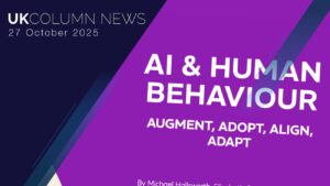 UK Column News – 27th October 2025