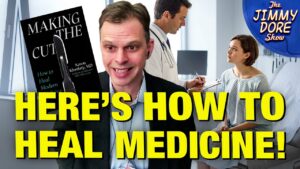 COVID Truthteller Dr. Aaron Kheriaty’s CURE For Our Sick Healthcare System – Interview w/ Jimmy Dore