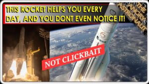 NOT CLICKBAIT!  This rocket helps YOU every single day, no matter where you live!!