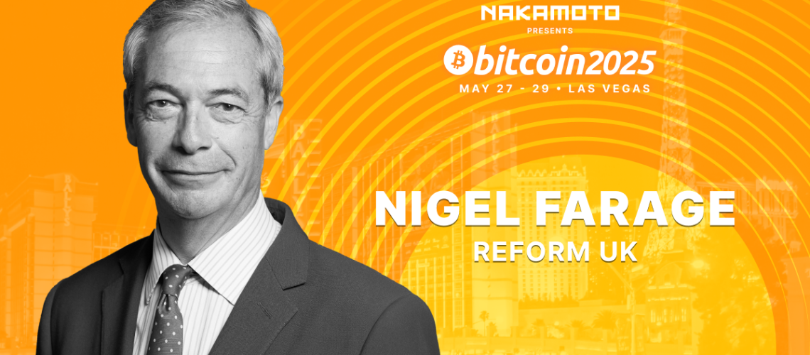 Nigel-Farage-to-Speak-at-Bitcoin-Conference-2025.png