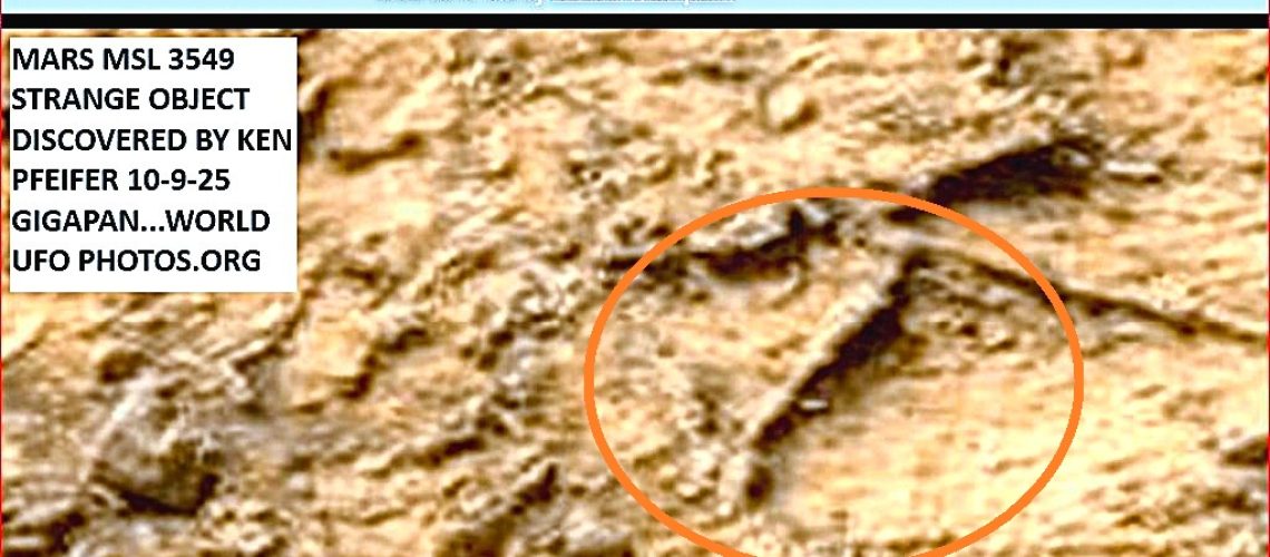 Z33-2-MARS-MSL-3549-STRANGE-OBJECT-DISCOVERED-BY-KEN-PFEIFER-10-9-25-GIGAPAN-19.jpg