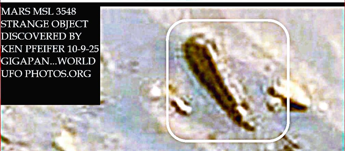 Z33-5-MARS-MSL-3549-STRANGE-OBJECT-DISCOVERED-BY-KEN-PFEIFER-10-9-25-GIGAPAN-1.jpg