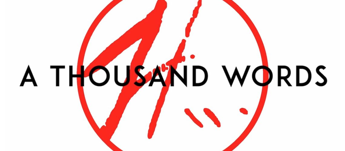 a-thousand-words_0.jpg